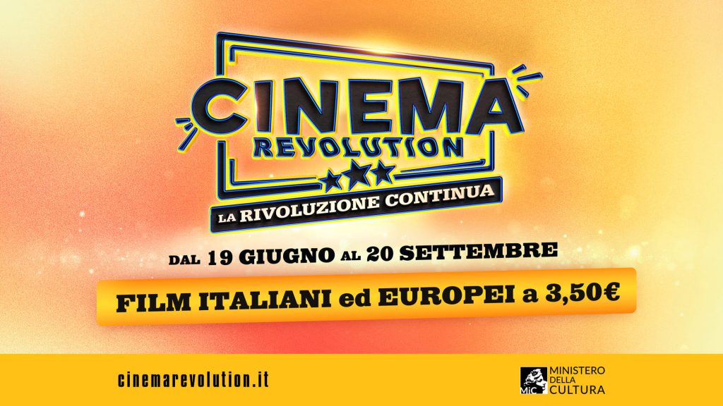 CINEMA REVOLUTION – CHE SPETTACOLO L’ESTATE