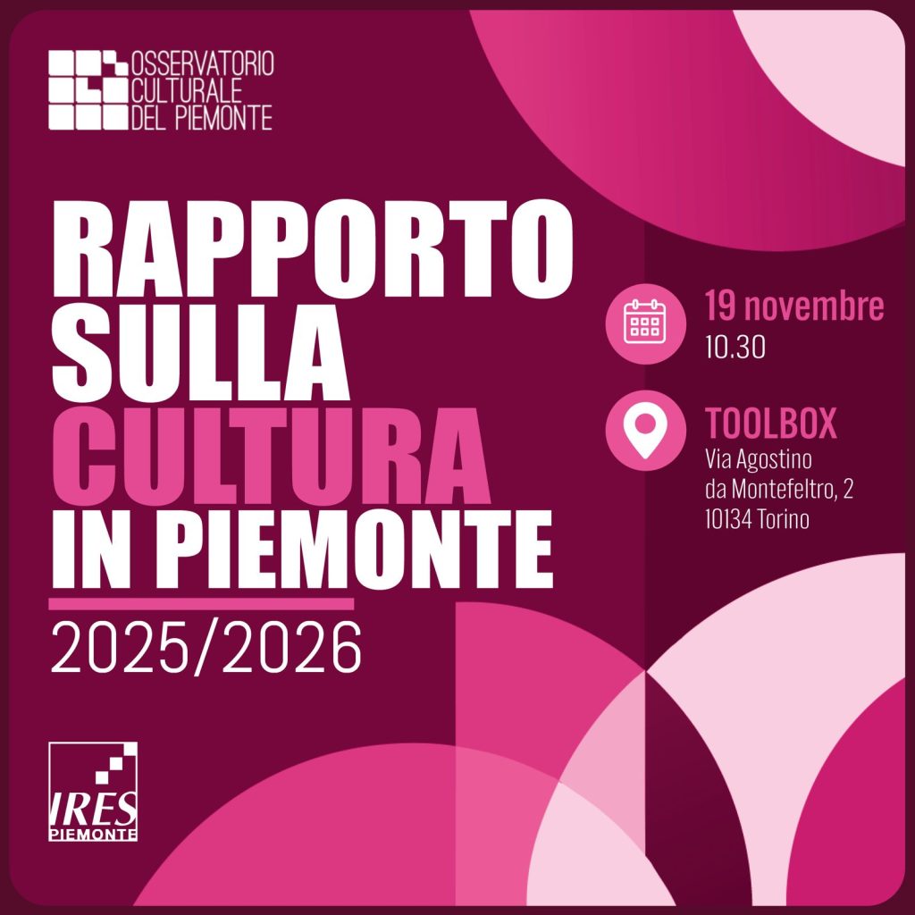 RAPPORTO SULLA CULTURA IN PIEMONTE 2025/2026